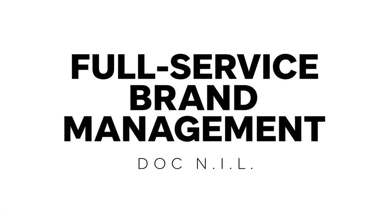 DOC N.I.L. service poster reading Full-Service Brand Management in black lettering on white.